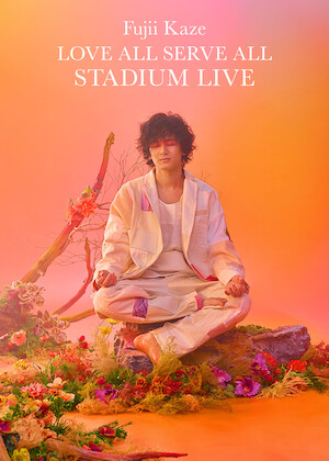 Fujii Kaze Love All Serve All Stadium Live