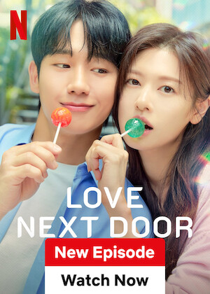 Netflix: Love Next Door | <strong>Opis Netflix</strong><br> Kobieta, która próbuje zacząć życie od nowa, wraca do Korei i odnawia relację z przyjacielem z dzieciństwa, z którym dzieli skomplikowaną przeszłość. | Oglądaj serial na Netflix.com
