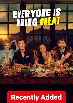 Everyone Is Doing Great poster