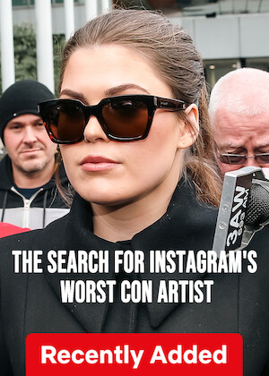 Netflix: The Search For Instagram's Worst Con Artist | <strong>Opis Netflix</strong><br> In world where social media can shape public opinion, this series explores how unscrupulous influencers can exploit misinformation for their own gain. | Oglądaj serial na Netflix.com